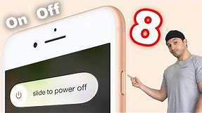 How To Turn Off iPhone 8/8 Plus - How To Turn On iPhone 8/8 Plus