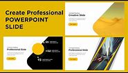 How to make a Professional PowerPoint Slides - Design Creative PowerPoint Slides - Pro Powerpoint
