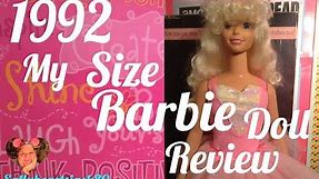 1992 My Size Barbie Doll Review✨