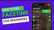 How to use Facetime on iPhone?(Beginners Guide 2023)