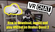 How to play VRChat on Oculus Quest 2? - VRChat