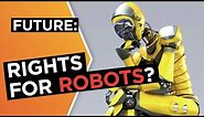Will robots have rights in the future? | Peter Singer | Big Think