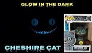 Cheshire Cat Funko Pop | Alice in Wonderland | Glows in The Dark | Available For Sale