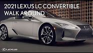 2021 Lexus LC 500 Convertible Walk Around | Lexus