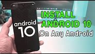 How to Install Android 10 on Android Phones [Download Link] {Hindi}