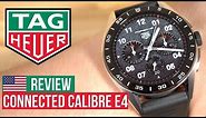 TAG Heuer Connected Calibre E4 Review | The most luxurious smartwatch out there!