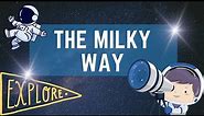 Milky Way Galaxy for Kids| Fun Facts about the Milky Way for Kids| Earth Science for Kids