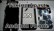 Taking apart an Android Phone and Putting it back together