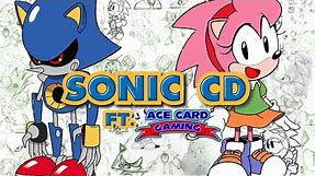 Amy Rose & Metal Sonic: The Development Of CD's Dynamic Duo (ft. @AceCardGaming)