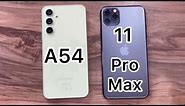 Samsung Galaxy A54 vs iPhone 11 Pro Max