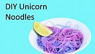 DIY Unicorn Noodles