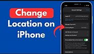 How to Change Location on iPhone (Quick & Simple)