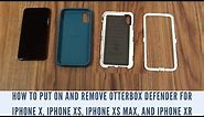 How to Put On and Remove OtterBox Defender for iPhone X, iPhone XS, iPhone XS Max, and iPhone XR
