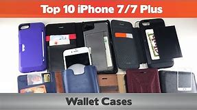 Top 10 iPhone 7 Wallet Cases - Do you need a full wallet replacement or something on the go?