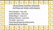 Developing Graphic Memoir: A Panel Discussion at MICE 2019