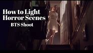 How to Light a Horror Scene | 4 Different Lighting Setups