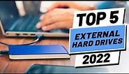Top 5 BEST External Hard Drives of [2022]
