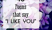 'I Like You' Poems: Short Rhymes and Messages for Guys and Girls