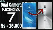 Nokia 7 Upcoming Android Smartphone 2017 | Specifications | Features | Price in India | Release date