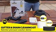 Karcher Gutter and Drain Cleaning Kit Demo