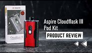 Aspire Cloudflask III Pod Kit - [2023 Product Review]