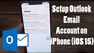 How to Setup Outlook Email Account on iPhone (iOS 15)