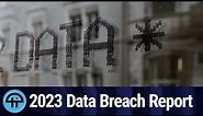 Verizon's 2023 Data Breach Report