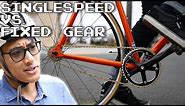 Singlespeed vs. Fixed Gear Bikes