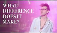 The Smiths - What Difference Does It Make? (Official Music Video)