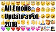 All Emojis UPDATED! 2018 Edition