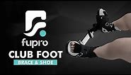 Fupro Club Foot Brace and Shoes for CTEV (Ponseti Method correction)