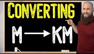 How To Convert Meters To Kilometers | m to km