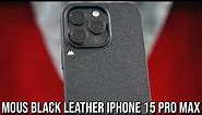 Mous Black Leather iPhone 15 Pro Max Case