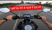 Should you buy MT15 V2.0 in 2023 | New Yamaha MT15 Ride |