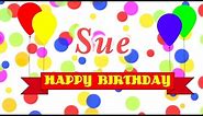Happy Birthday Sue Song