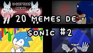 Top 20 meme de Sonic #2