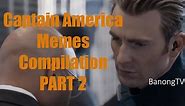 PART 2 CAPTAIN AMERICA MEMES COMPILATION BY BANONG TV