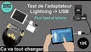 [Test] On test un adaptateur lightning USB pas cher et qui marche