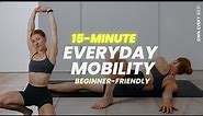 15 Min. Daily Mobility Routine For All Levels | BEST Mobility Flow | Follow Along | No Equipment