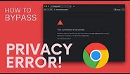 How to Fix Your Connection is Not Private on Google Chrome