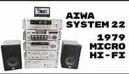 AIWA SYSTEM 22 - Micro HiFi from 1979