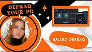 Best defrag windows tool 2023 - 'Smart Defrag'