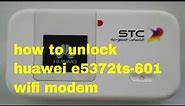 How to unlock huawei e5372ts 601 wifi modem