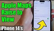 iPhone 14/14 Pro Max: How to Turn On/Off Apple Maps Raise to View for Directions