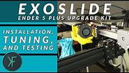 ExoSlide Ender 5 Plus Kit: Installation and Review