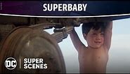 Superman (1978) - Superbaby | Super Scenes | DC