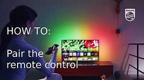 How to pair the remote control with your Philips TV [2018]