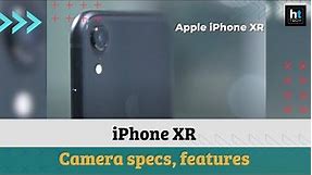 Apple iPhone XR: Camera specs, features