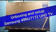 Samsung 49NU7172 NU7100 UHD TV unboxing and setup