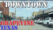 Grapevine - Texas - 4K Downtown Drive